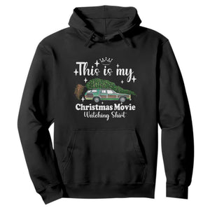 This Is My Christmas Movie Watching Hoodie Vintage Xmas Tree Car TS11 Black Print Your Wear