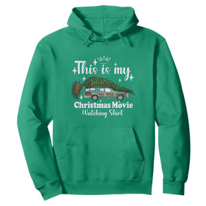 This Is My Christmas Movie Watching Hoodie Vintage Xmas Tree Car TS11 Irish Green Print Your Wear