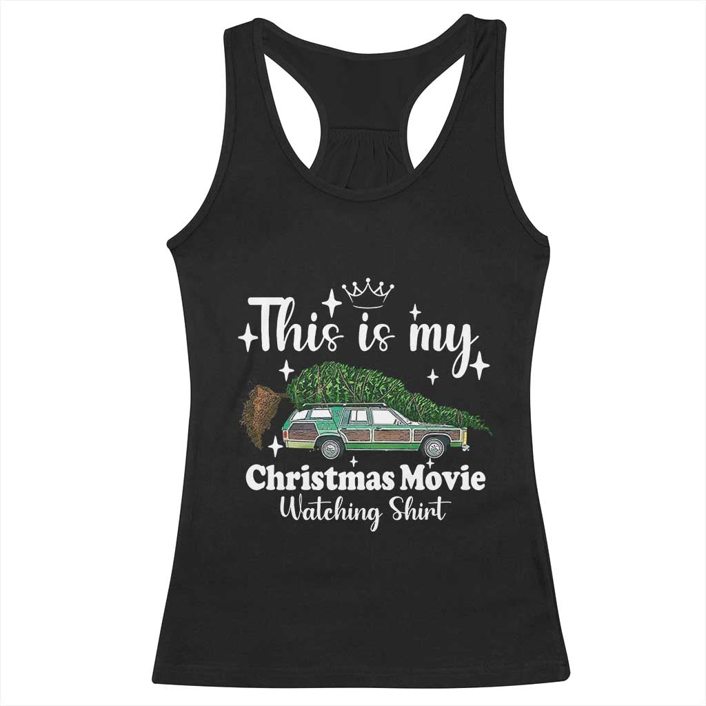 This Is My Christmas Movie Watching Racerback Tank Top Vintage Xmas Tree Car TS11 Black Print Your Wear