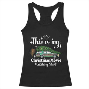 This Is My Christmas Movie Watching Racerback Tank Top Vintage Xmas Tree Car TS11 Black Print Your Wear