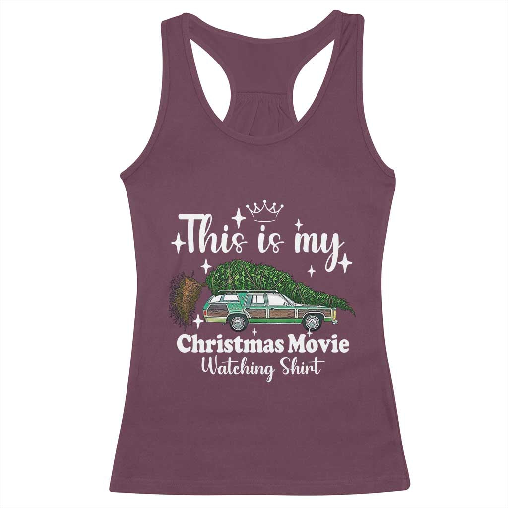 This Is My Christmas Movie Watching Racerback Tank Top Vintage Xmas Tree Car TS11 Maroon Print Your Wear