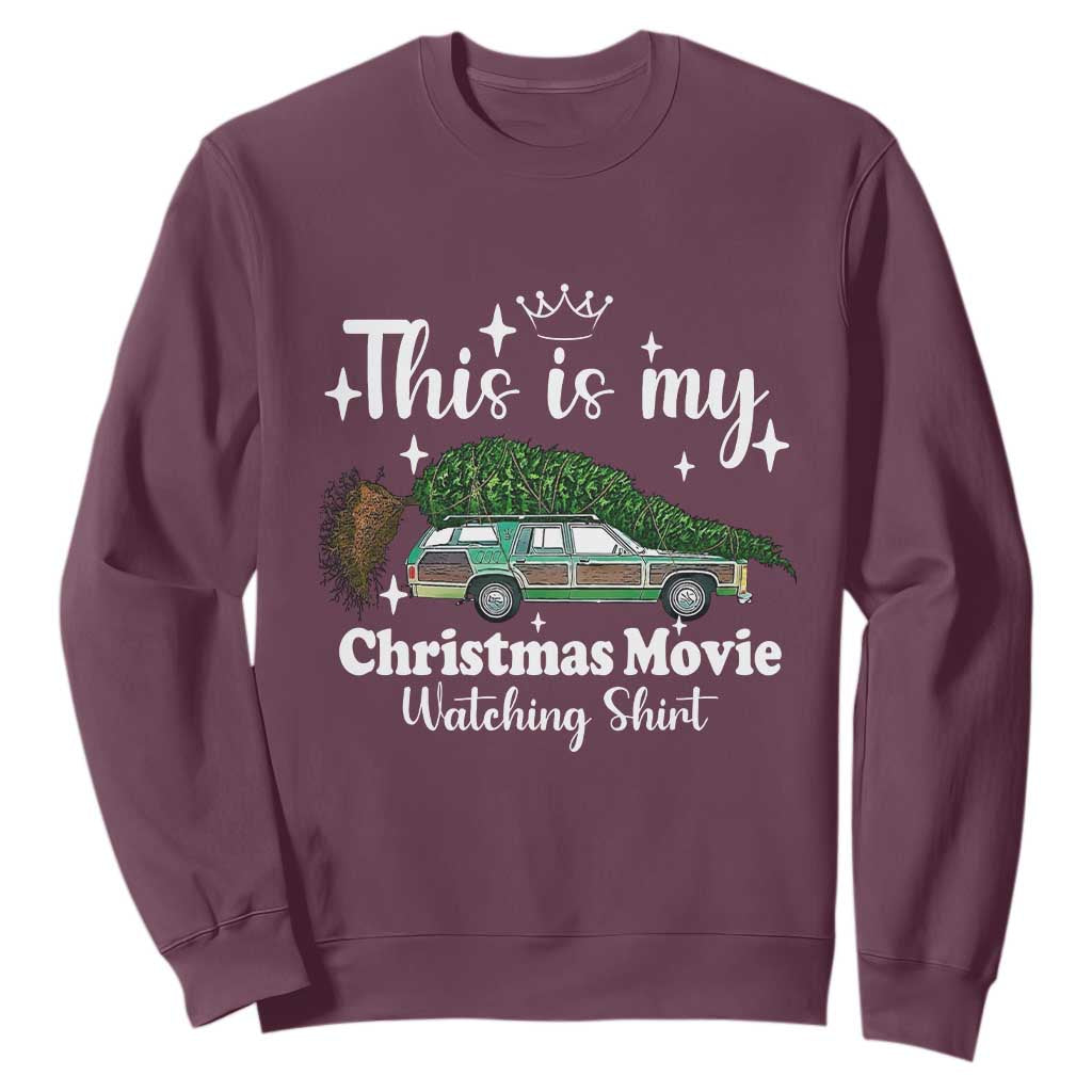 This Is My Christmas Movie Watching Sweatshirt Vintage Xmas Tree Car TS11 Maroon Print Your Wear