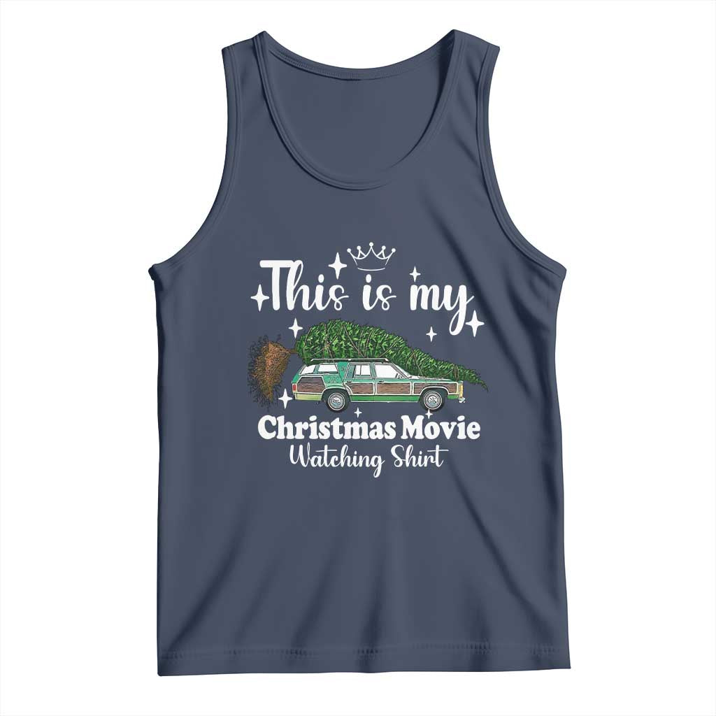 This Is My Christmas Movie Watching Tank Top Vintage Xmas Tree Car - Print Your Wear