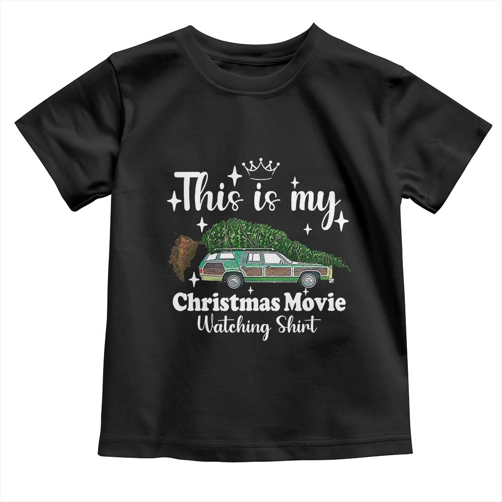 This Is My Christmas Movie Watching Toddler T Shirt Vintage Xmas Tree Car TS11 Black Print Your Wear