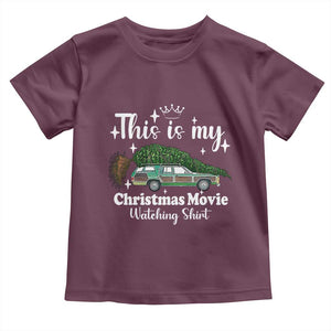 This Is My Christmas Movie Watching Toddler T Shirt Vintage Xmas Tree Car TS11 Maroon Print Your Wear
