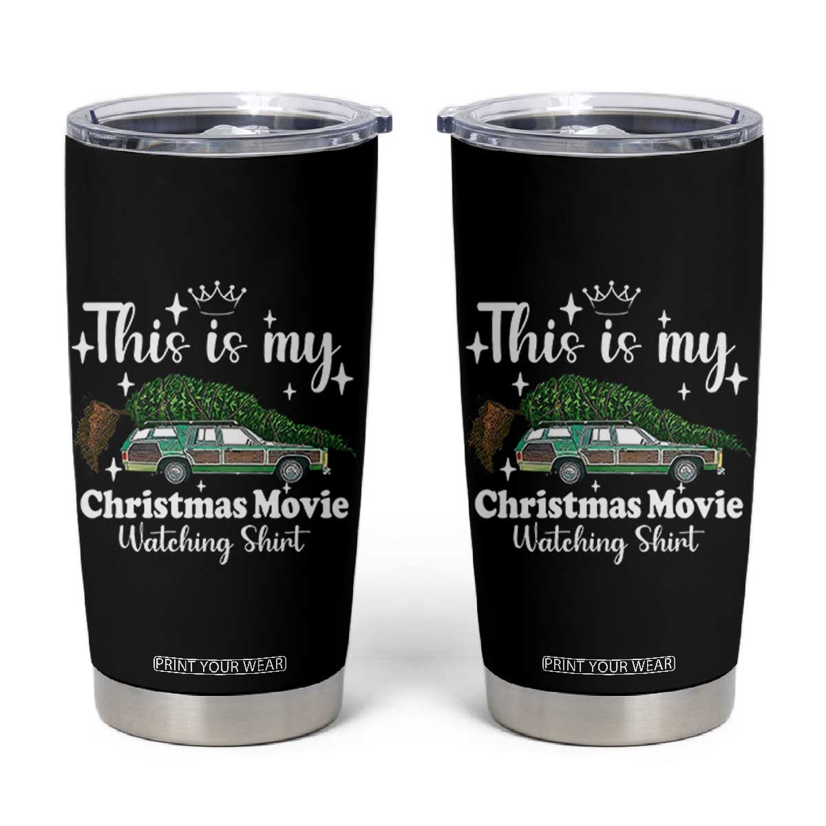 This Is My Christmas Movie Watching Tumbler Cup Vintage Xmas Tree Car TS11 Black Print Your Wear