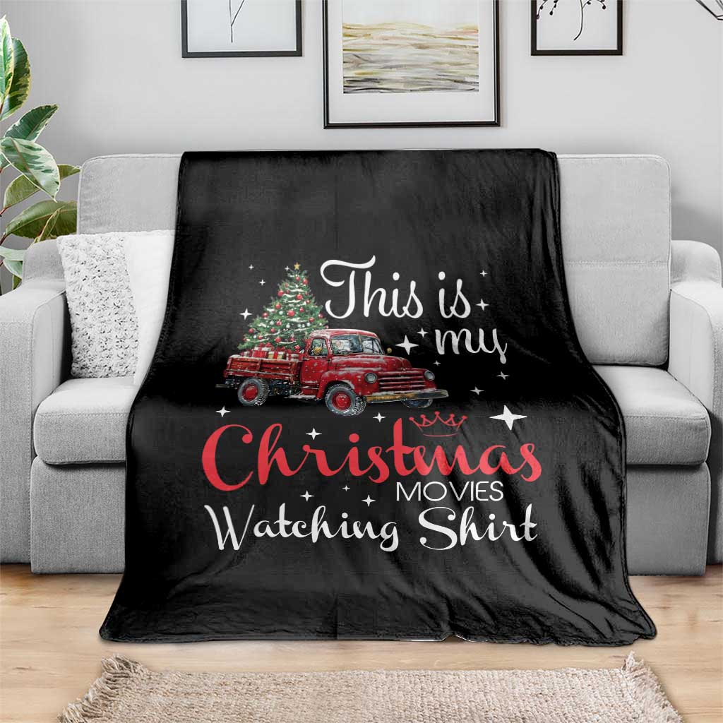 This Is My Christmas Movie Watching Throw Blanket Vintage Red Truck TS11 Print Your Wear