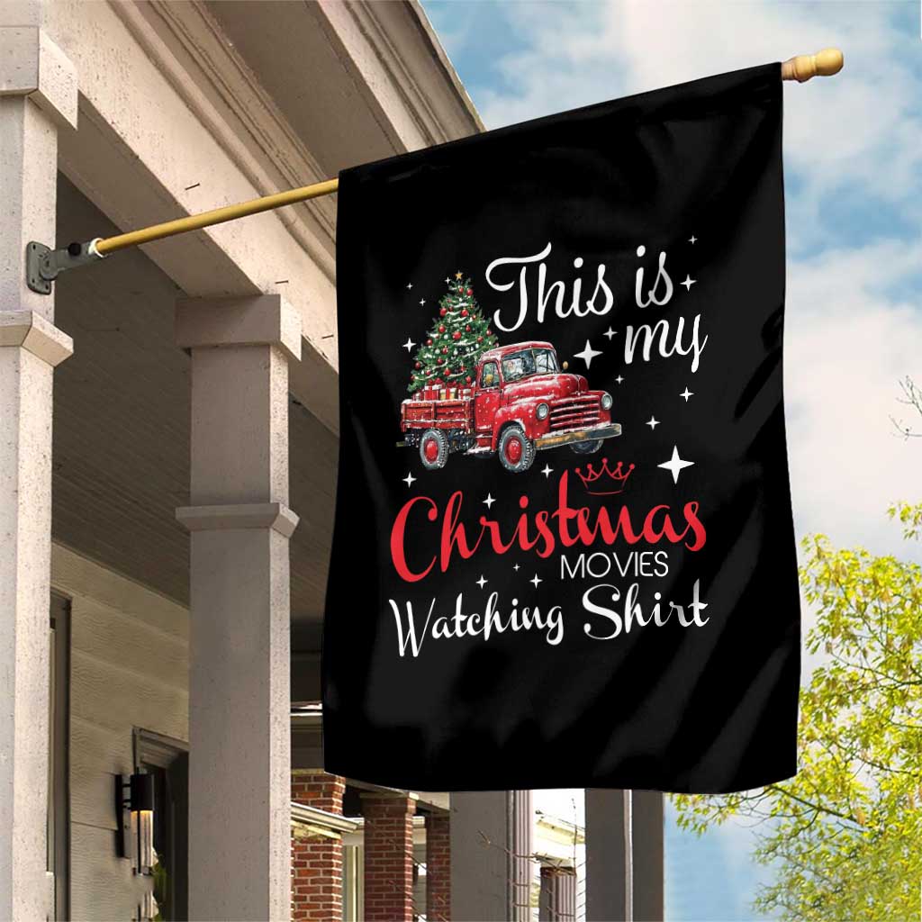 This Is My Christmas Movie Watching Garden Flag Vintage Red Truck TS11 Print Your Wear