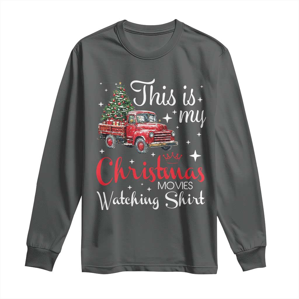 This Is My Christmas Movie Watching Long Sleeve Shirt Vintage Red Truck TS11 Dark Heather Print Your Wear