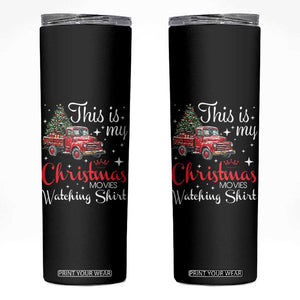 This Is My Christmas Movie Watching Skinny Tumbler Vintage Red Truck TS11 Black Print Your Wear
