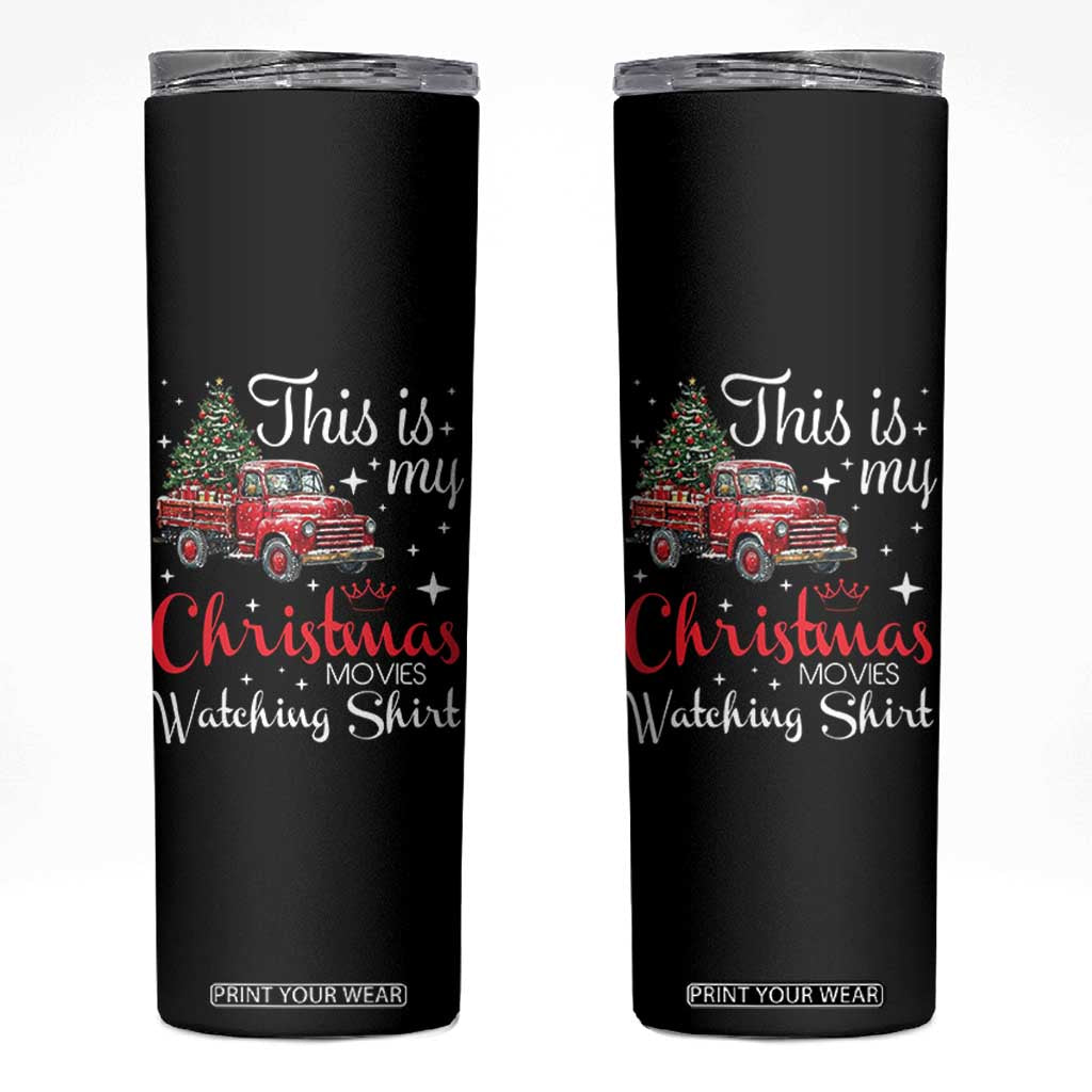 This Is My Christmas Movie Watching Skinny Tumbler Vintage Red Truck TS11 Black Print Your Wear