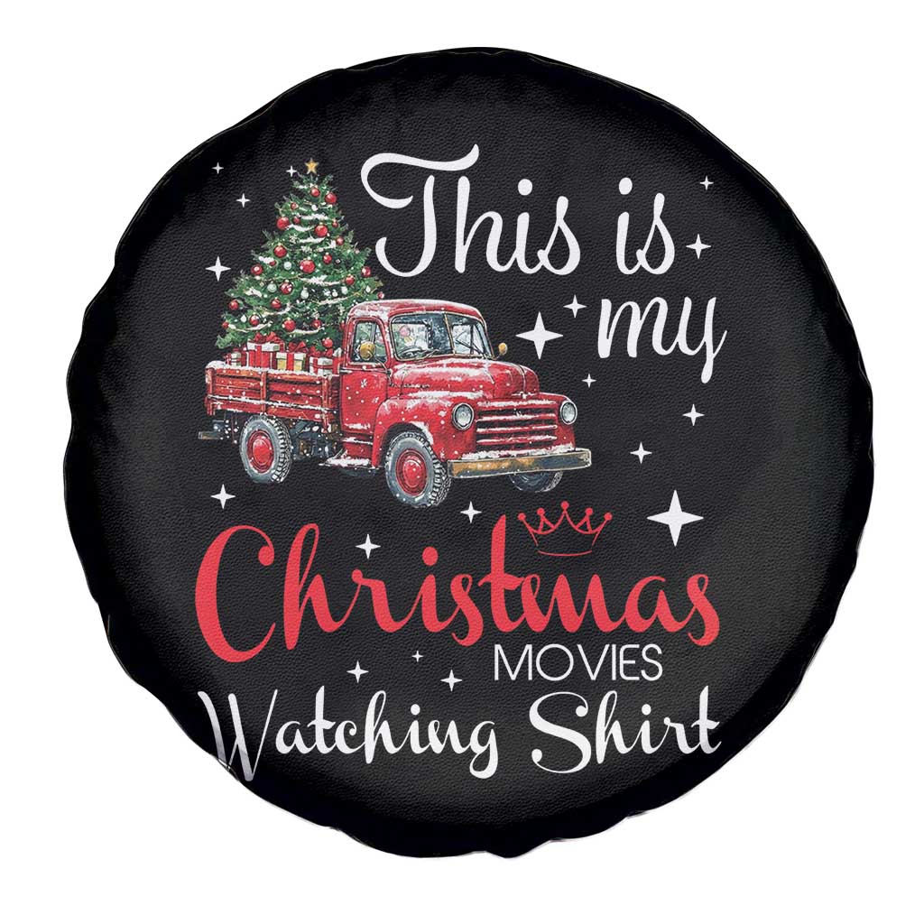 This Is My Christmas Movie Watching Spare Tire Cover Vintage Red Truck TS11 Print Your Wear