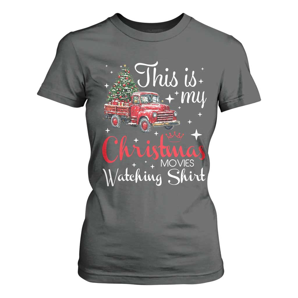 This Is My Christmas Movie Watching T Shirt For Women Vintage Red Truck TS11 Dark Heather Print Your Wear