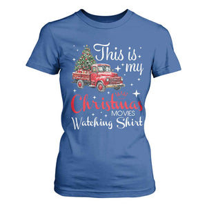 This Is My Christmas Movie Watching T Shirt For Women Vintage Red Truck TS11 Royal Blue Print Your Wear