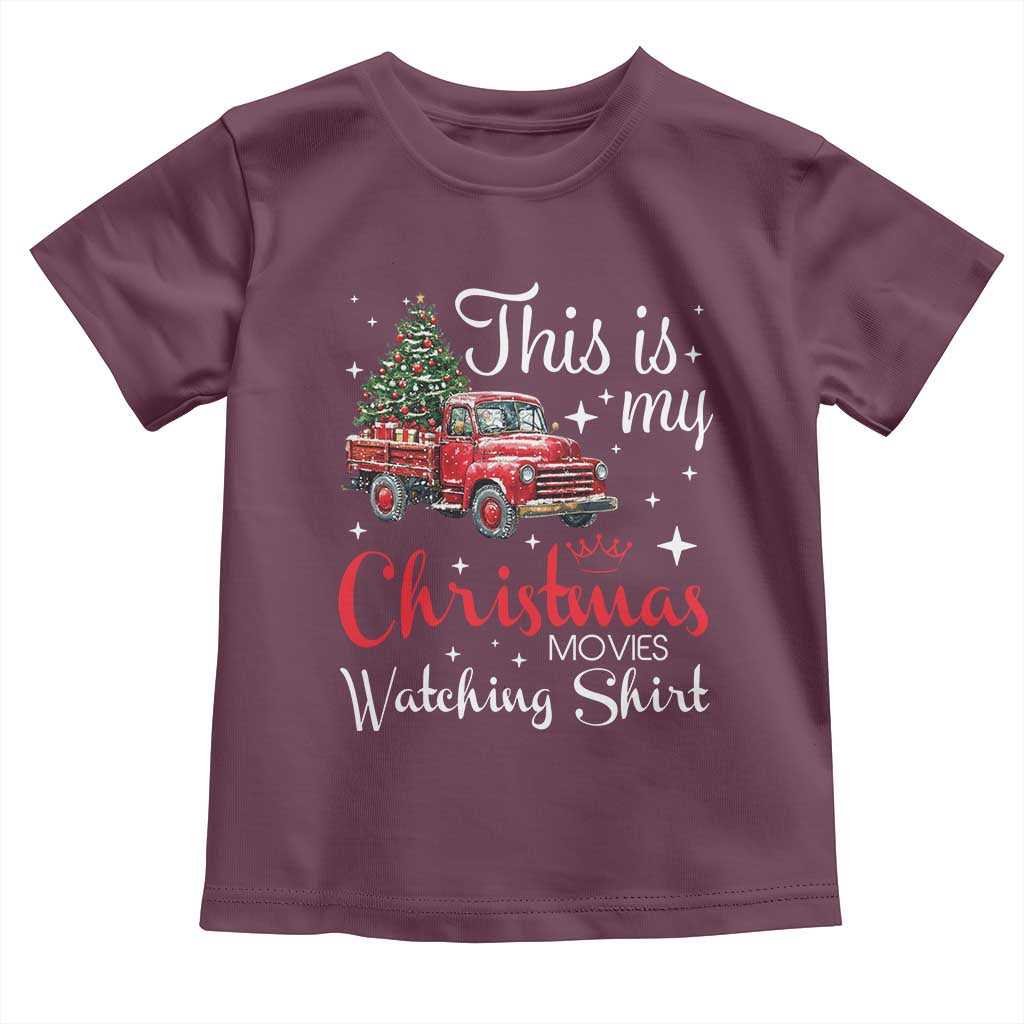 This Is My Christmas Movie Watching Toddler T Shirt Vintage Red Truck TS11 Maroon Print Your Wear
