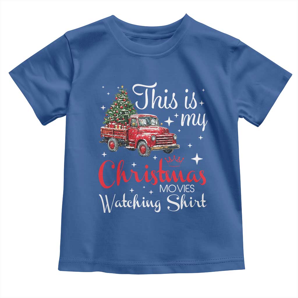 This Is My Christmas Movie Watching Toddler T Shirt Vintage Red Truck TS11 Royal Blue Print Your Wear