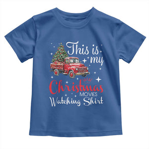 This Is My Christmas Movie Watching Toddler T Shirt Vintage Red Truck TS11 Royal Blue Print Your Wear