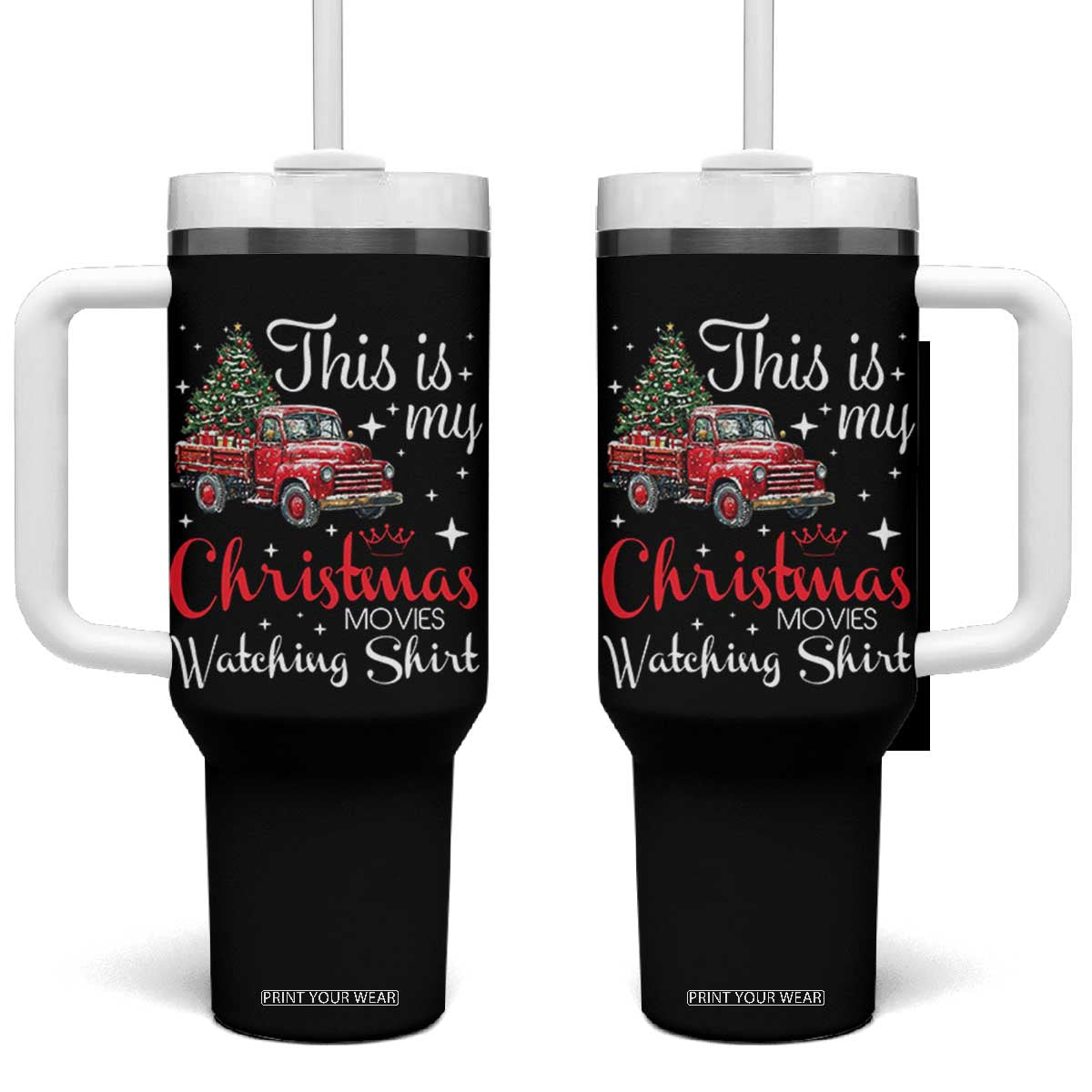 This Is My Christmas Movie Watching Tumbler With Handle Vintage Red Truck TS11 One Size: 40 oz Black Print Your Wear