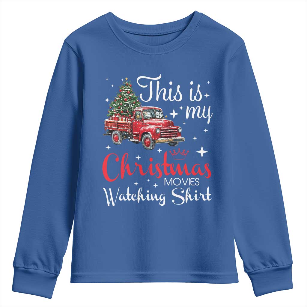 This Is My Christmas Movie Watching Youth Sweatshirt Vintage Red Truck TS11 Royal Blue Print Your Wear