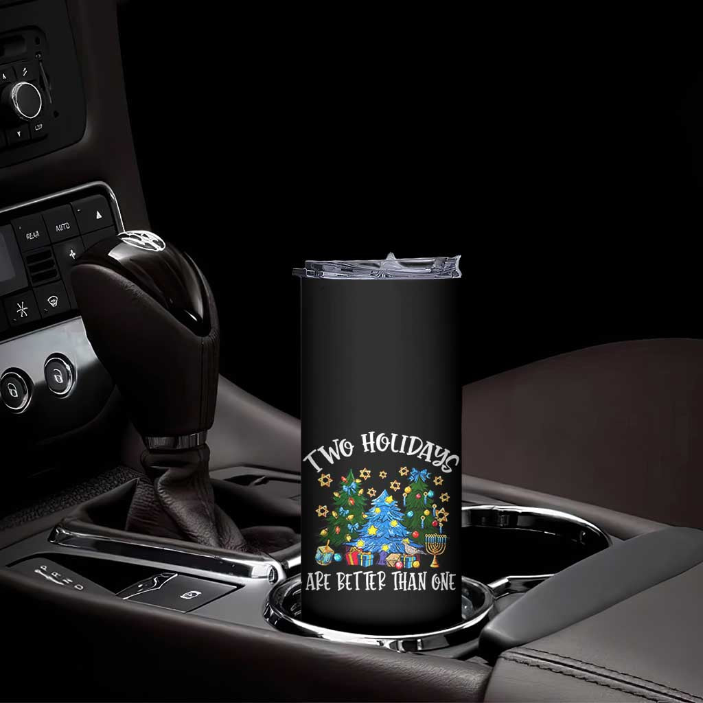 Christmas Hanukkah Skinny Tumbler Two Holidays Are Better Than One Christmukkah Tree TS11 Print Your Wear