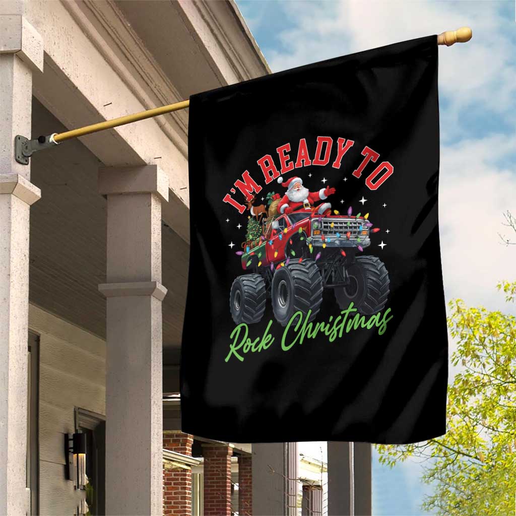 Christmas Monster Truck Garden Flag I Am Ready To Rock Xmas Santa TS11 Print Your Wear