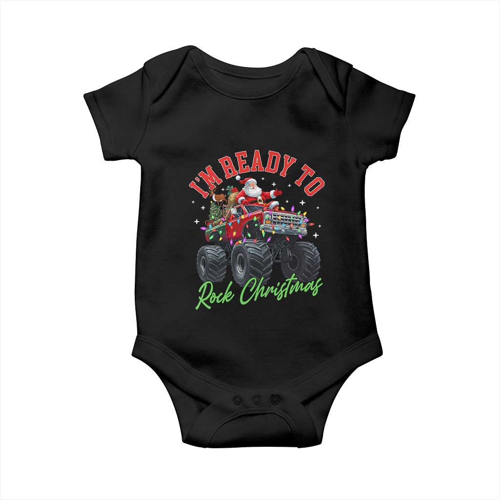 Christmas Monster Truck Baby Onesie I Am Ready To Rock Xmas Santa TS11 Black Print Your Wear