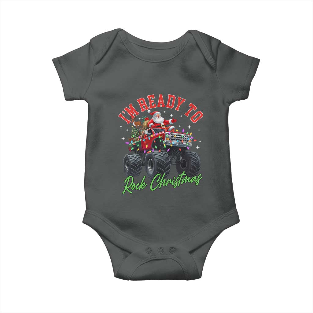 Christmas Monster Truck Baby Onesie I Am Ready To Rock Xmas Santa TS11 Dark Heather Print Your Wear