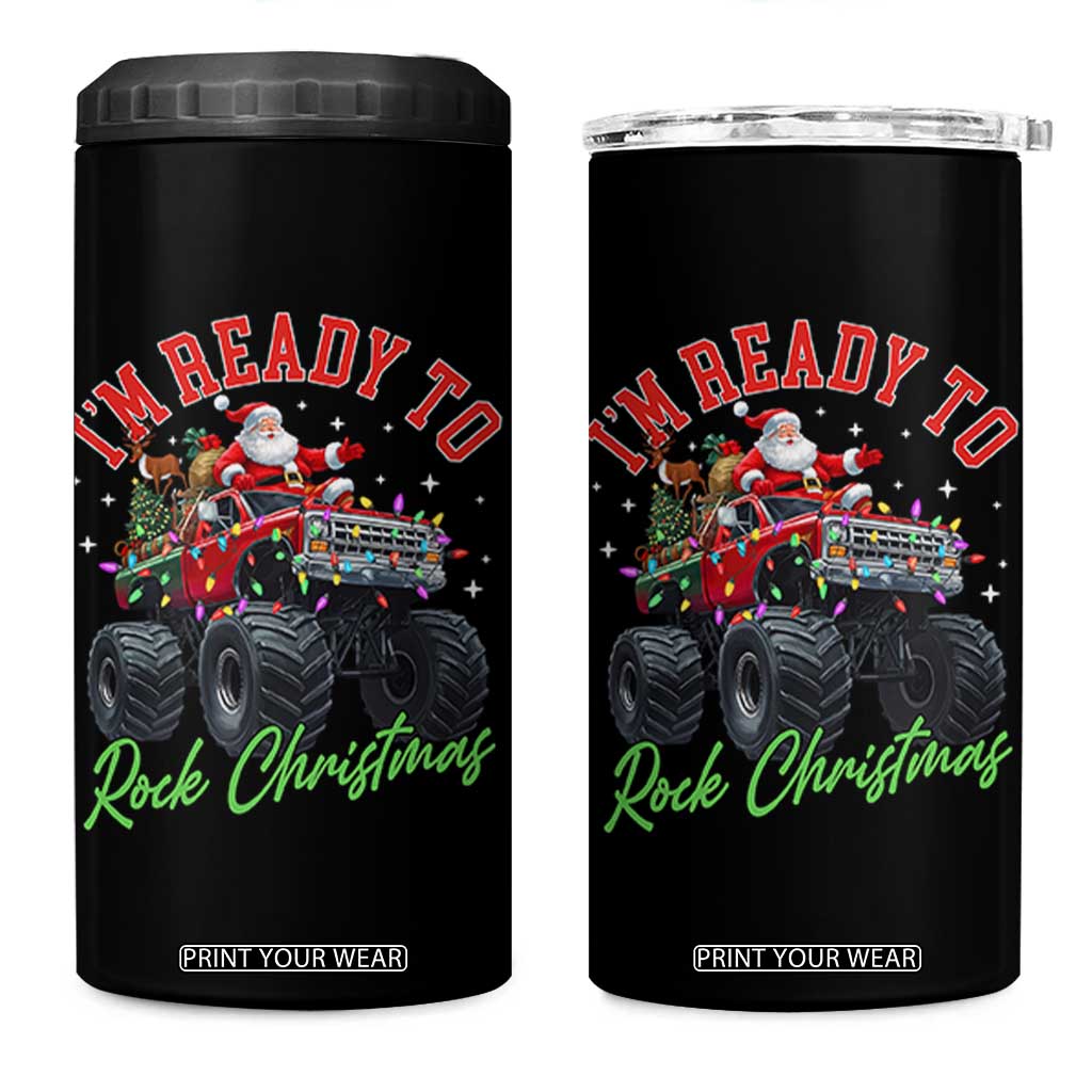 Christmas Monster Truck 4 in 1 Can Cooler Tumbler I Am Ready To Rock Xmas Santa TS11 One Size: 16 oz Black Print Your Wear