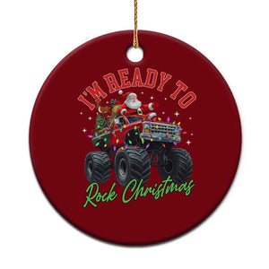 Christmas Monster Truck Ceramic Ornament I Am Ready To Rock Xmas Santa TS11 1pc Red Print Your Wear