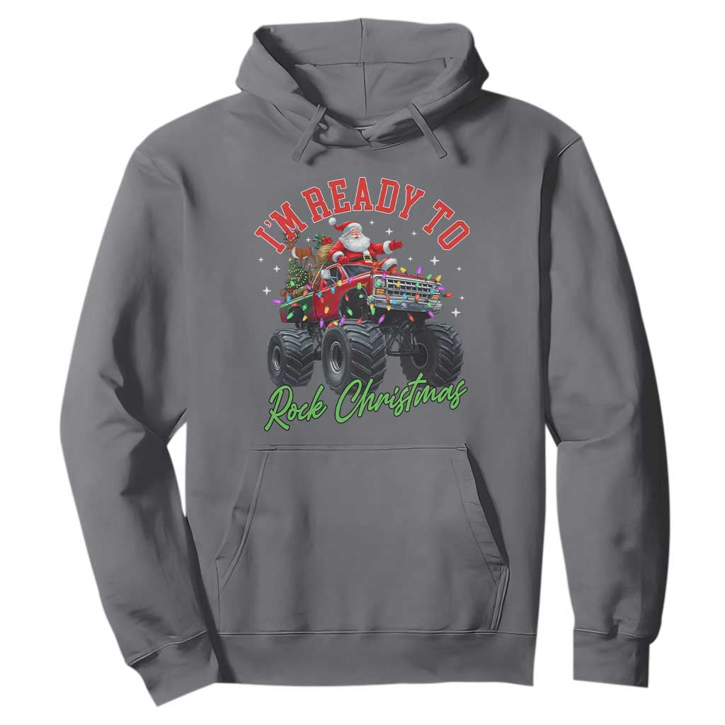Christmas Monster Truck Hoodie I Am Ready To Rock Xmas Santa TS11 Charcoal Print Your Wear
