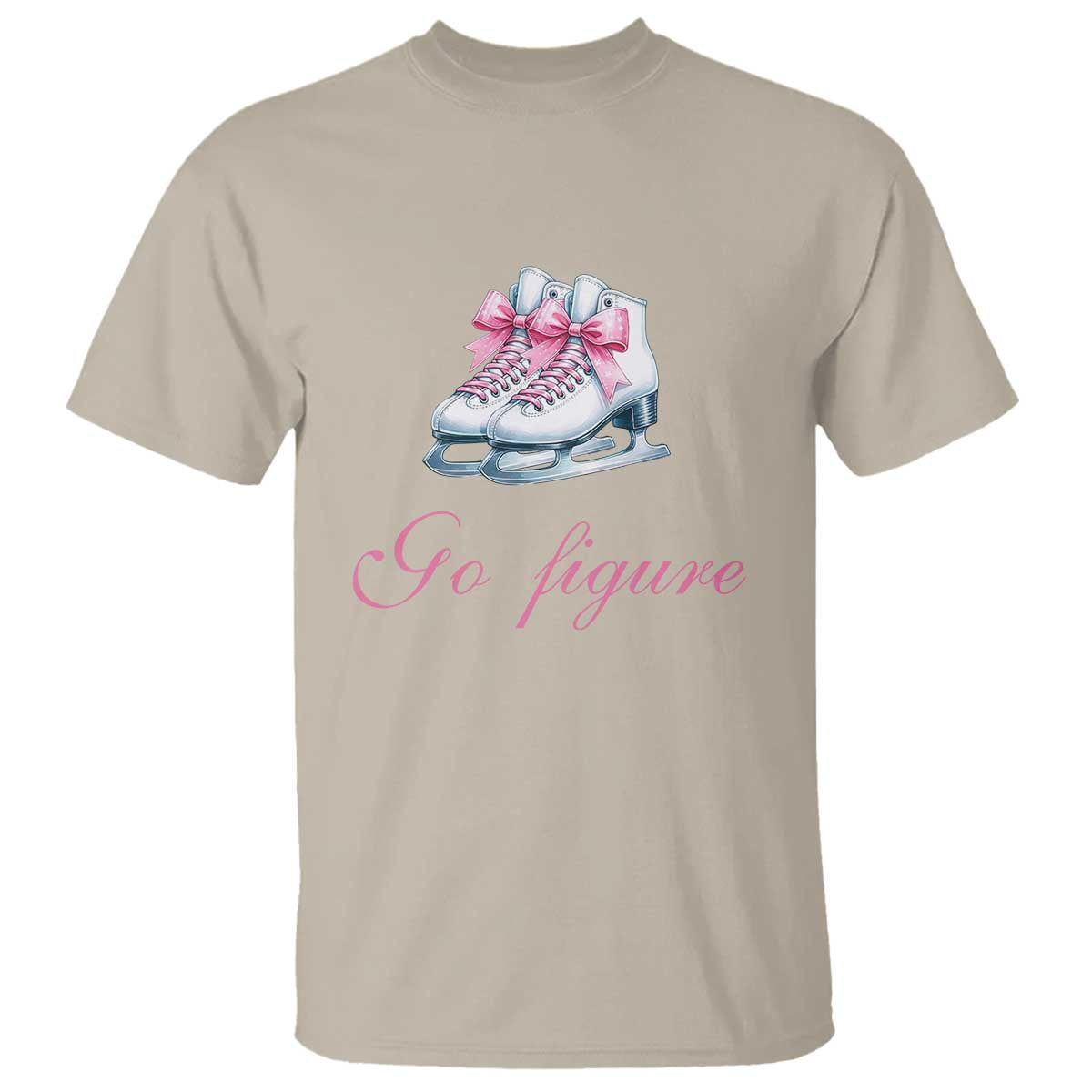 Figure Skater T Shirt Go Figure Coquette Pink Bow Ice Skating TS11 Sand Print Your Wear