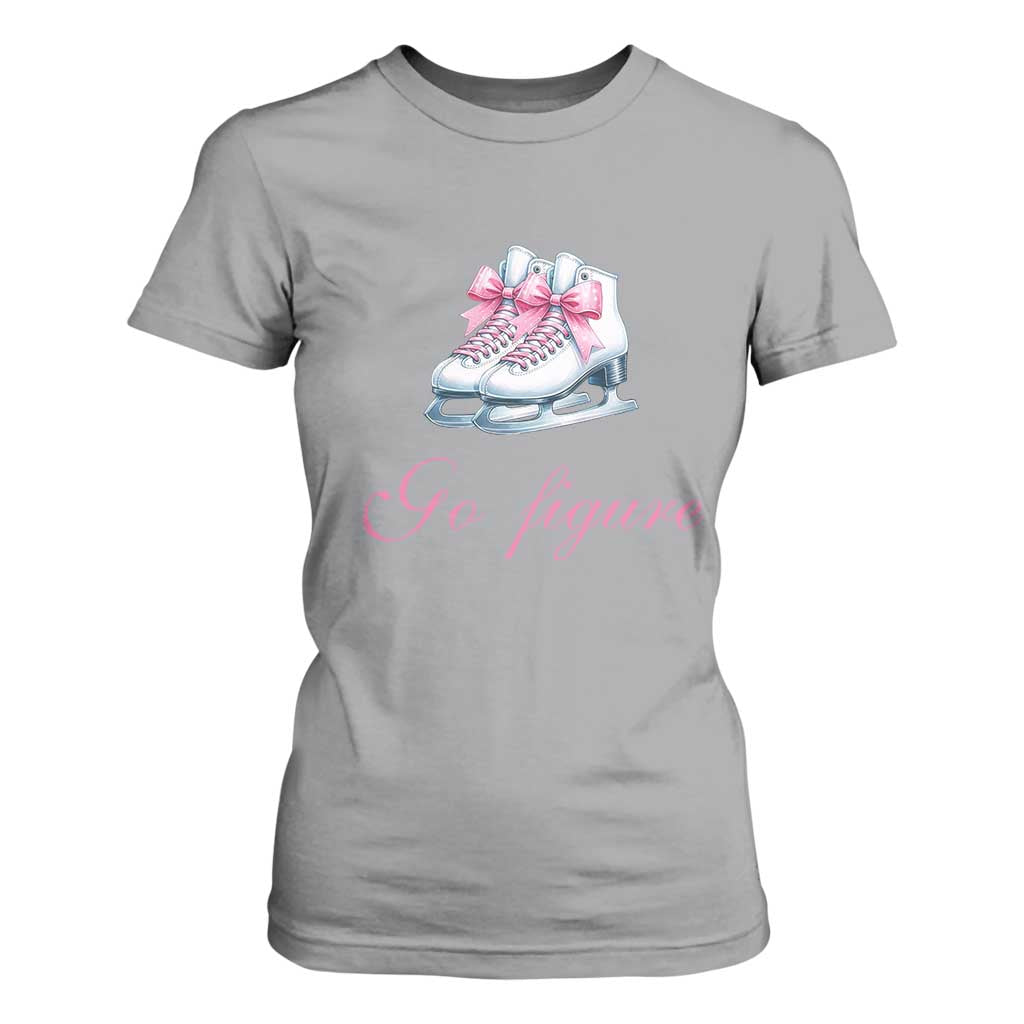 Figure Skater T Shirt For Women Go Figure Coquette Pink Bow Ice Skating TS11 Sport Gray Print Your Wear