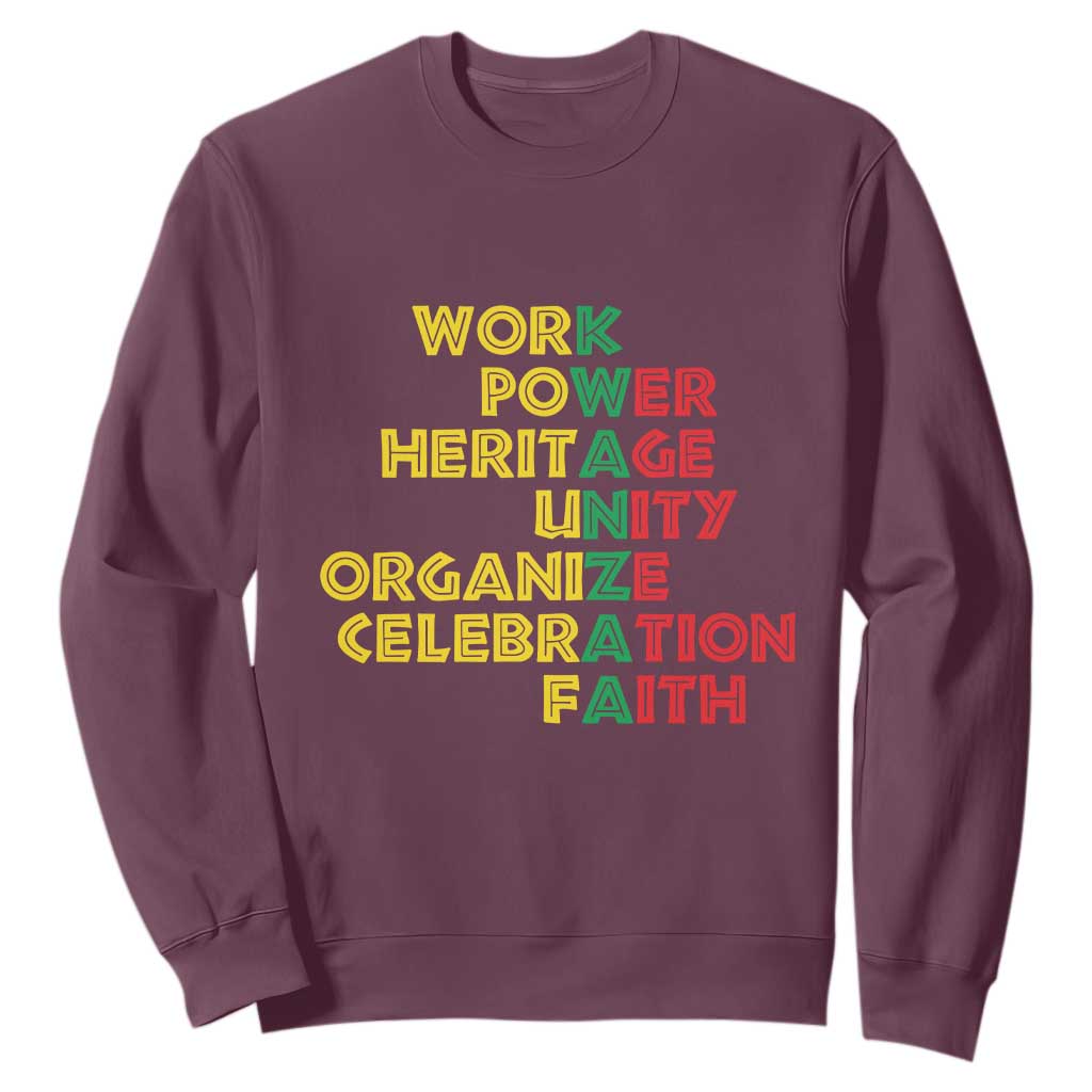 Kwanzaa Sweatshirt Work Power Heritage Unity Organize Celebration Faith African Heritage TS11 Maroon Print Your Wear