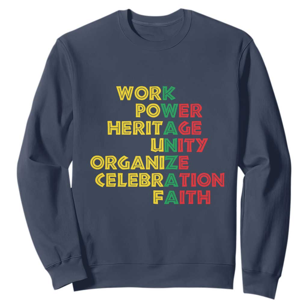 Kwanzaa Sweatshirt Work Power Heritage Unity Organize Celebration Faith African Heritage TS11 Navy Print Your Wear