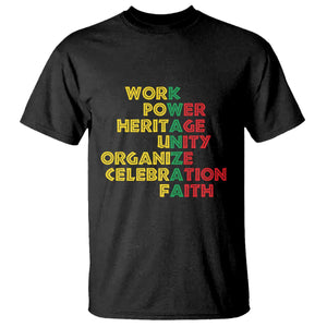Kwanzaa T Shirt Work Power Heritage Unity Organize Celebration Faith African Heritage TS11 Black Print Your Wear