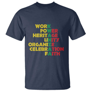 Kwanzaa T Shirt Work Power Heritage Unity Organize Celebration Faith African Heritage TS11 Navy Print Your Wear