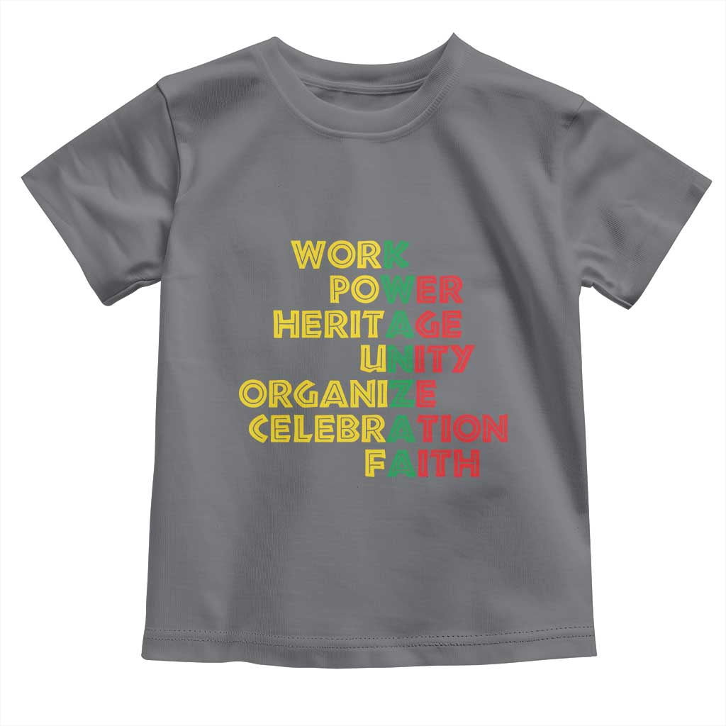 Kwanzaa Toddler T Shirt Work Power Heritage Unity Organize Celebration Faith African Heritage TS11 Charcoal Print Your Wear