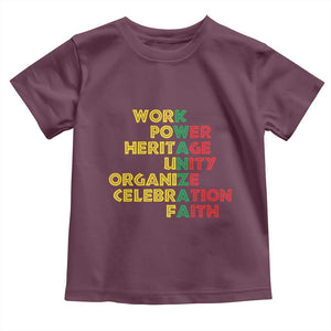 Kwanzaa Toddler T Shirt Work Power Heritage Unity Organize Celebration Faith African Heritage TS11 Maroon Print Your Wear