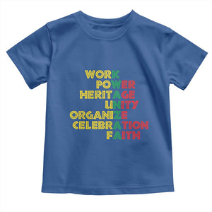 Kwanzaa Toddler T Shirt Work Power Heritage Unity Organize Celebration Faith African Heritage TS11 Royal Blue Print Your Wear