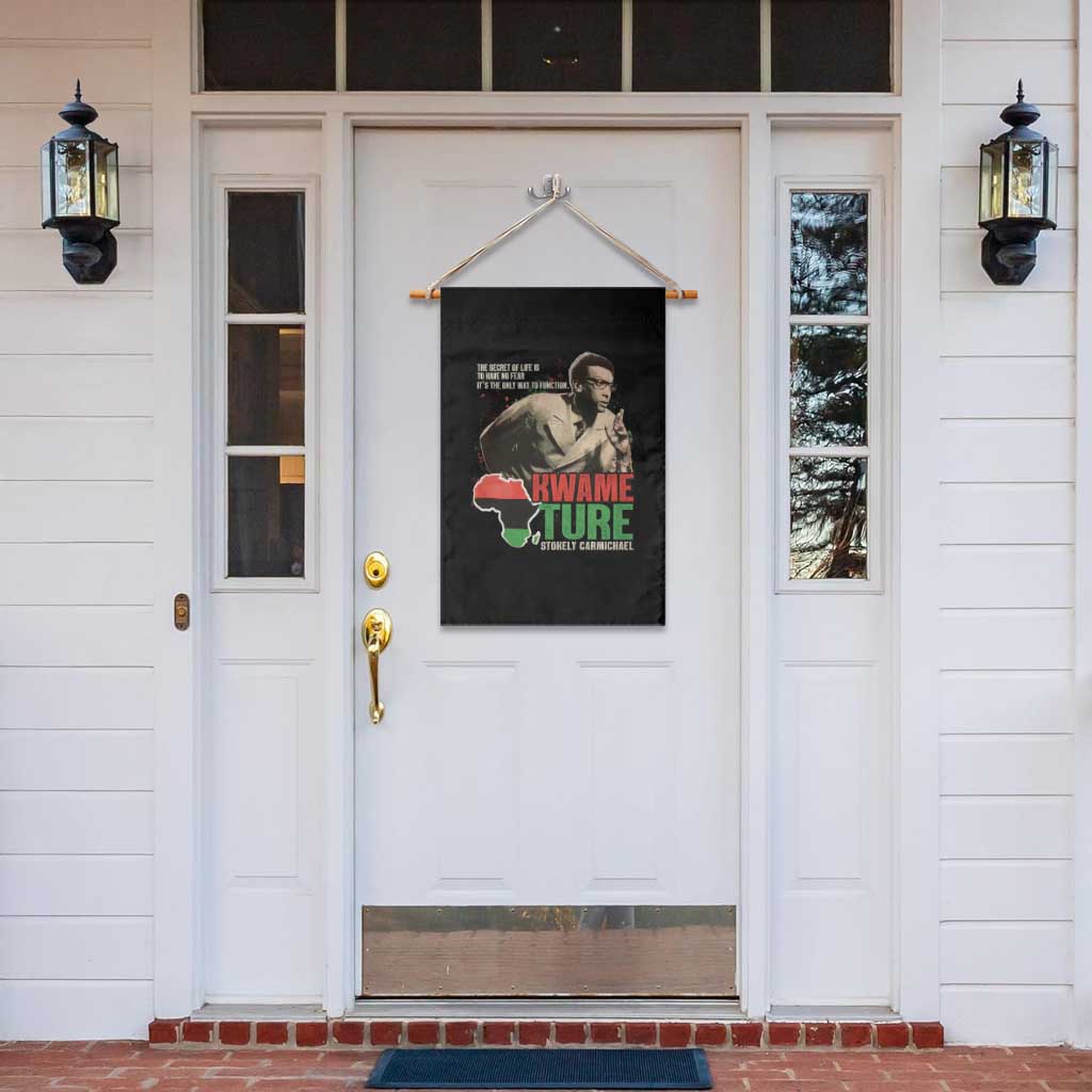 Stokely Carmichael Quote Garden Flag The Secret Of Life Is To Have No Fear It's The Only Way To Function TS11 Print Your Wear
