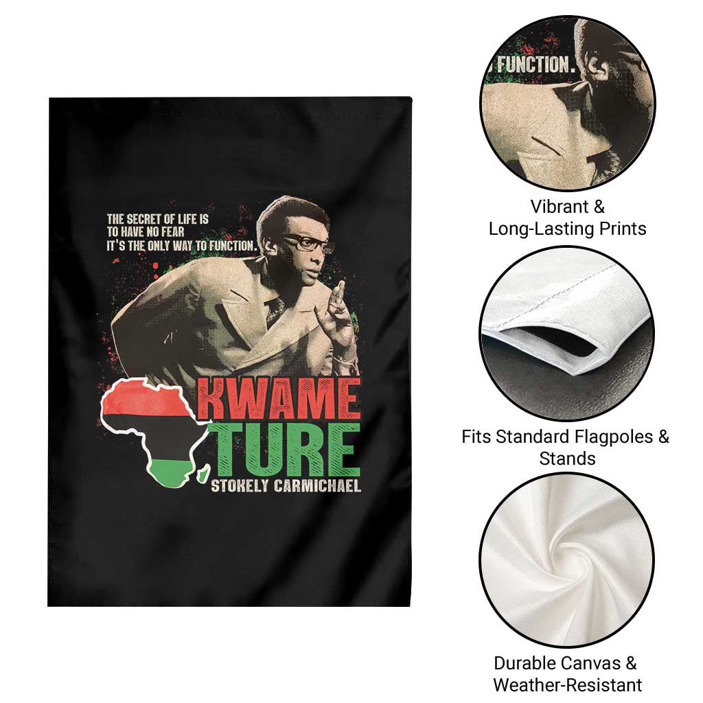 Stokely Carmichael Quote Garden Flag The Secret Of Life Is To Have No Fear It's The Only Way To Function TS11 Print Your Wear