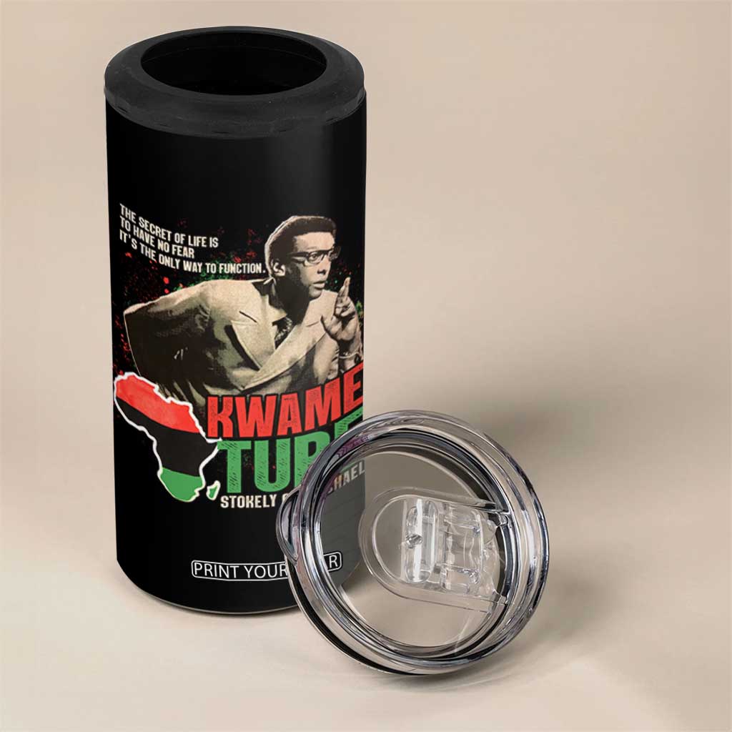 Stokely Carmichael Quote 4 in 1 Can Cooler Tumbler The Secret Of Life Is To Have No Fear It's The Only Way To Function TS11 Print Your Wear
