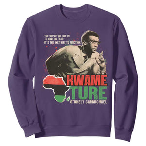 Stokely Carmichael Quote Sweatshirt The Secret Of Life Is To Have No Fear It's The Only Way To Function TS11 Purple Print Your Wear