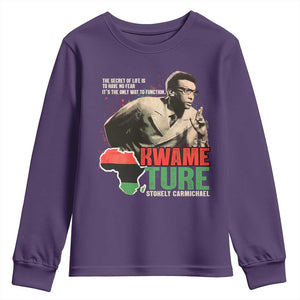 Stokely Carmichael Quote Youth Sweatshirt The Secret Of Life Is To Have No Fear It's The Only Way To Function TS11 Purple Print Your Wear