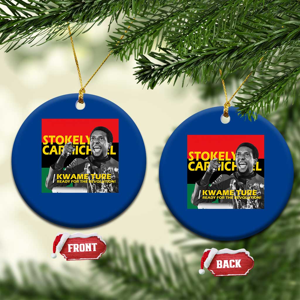 Stokely Carmichael Quote Ceramic Ornament Ready For The Revolution Black History Month TS11 1pc Blue Print Your Wear