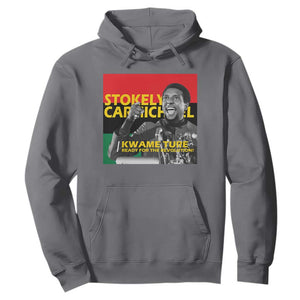 Stokely Carmichael Quote Hoodie Ready For The Revolution Black History Month TS11 Charcoal Print Your Wear