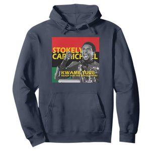 Stokely Carmichael Quote Hoodie Ready For The Revolution Black History Month TS11 Navy Print Your Wear