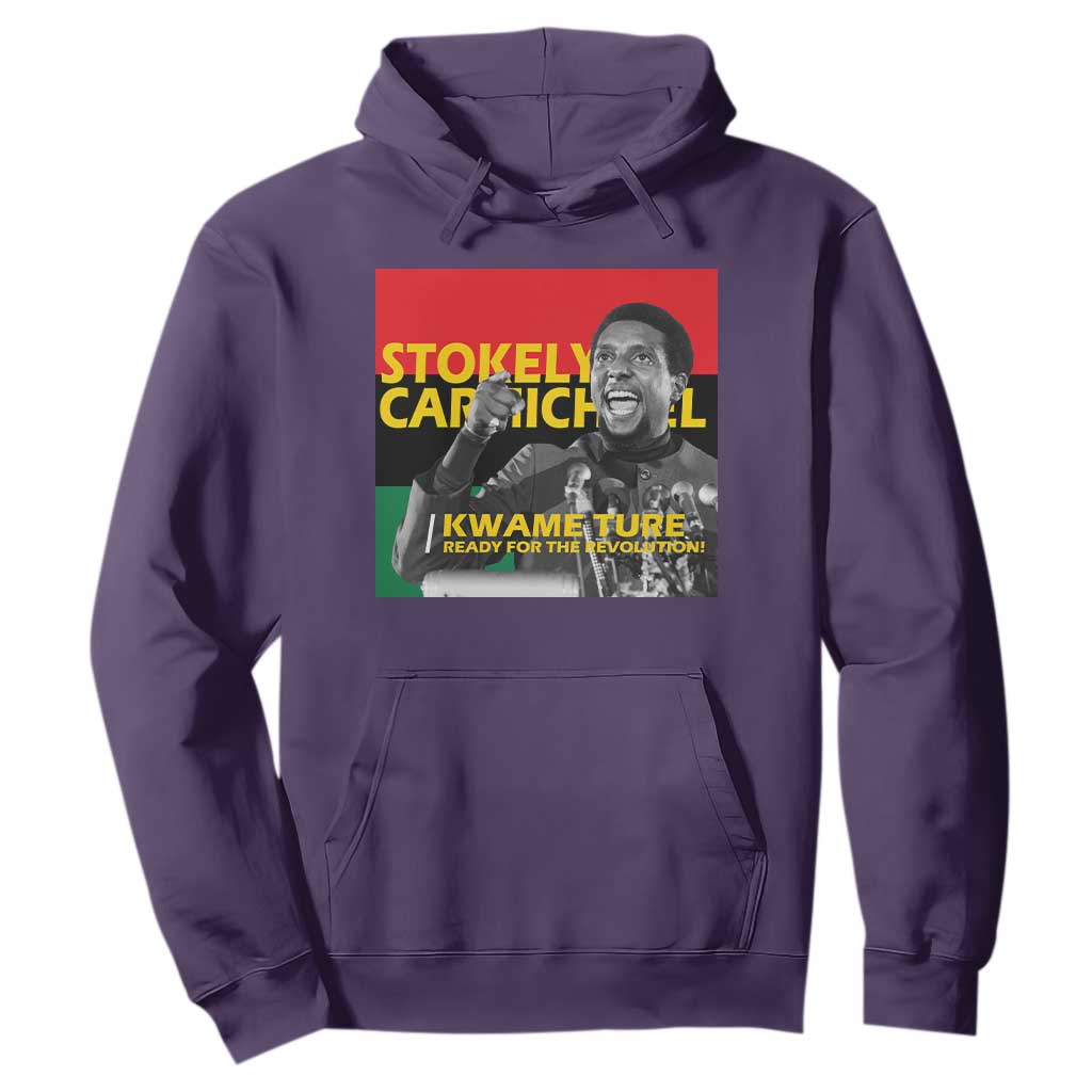 Stokely Carmichael Quote Hoodie Ready For The Revolution Black History Month TS11 Purple Print Your Wear