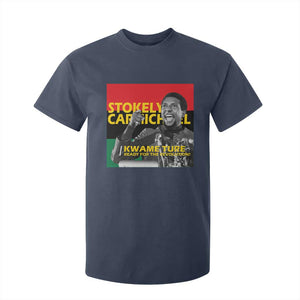 Stokely Carmichael Quote T Shirt For Kid Ready For The Revolution Black History Month TS11 Navy Print Your Wear