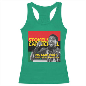 Stokely Carmichael Quote Racerback Tank Top Ready For The Revolution Black History Month TS11 Irish Green Print Your Wear
